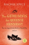 Cover-Bild zum Titel 'Das Geheimnis der Queenie Hennessy' von 'Rachel Joyce'