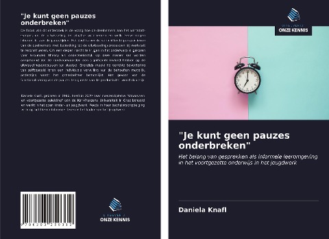 "Je kunt geen pauzes onderbreken" - Daniela Knafl