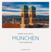 Cover-Bild zum Titel 'München in Farbe' von 'Rainer Viertlböck'