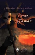 Cover-Bild zum Titel 'Cölün Aglamasi' von 'Khloe Adams, Nodira Najmiddinova'
