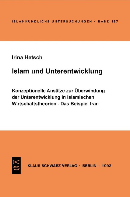 Islam und Unterentwicklung - Irina Hetsch