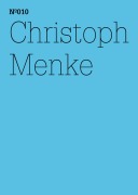Cover-Bild zum Titel 'Christoph Menke' von 'Christoph Menke'
