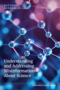 Cover-Bild zum Titel 'Understanding and Addressing Misinformation about Science' von 'National Academies of Sciences Engineering and Medicine, Division of Behavioral and Social Sciences and Education, Board On Science Education, Committee on Understanding and Addressing Misinformation about Science'