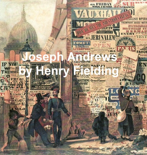 Joseph Andrews - Henry Fielding