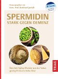 Cover-Bild zum Titel 'Spermidin - stark gegen Demenz' von ''