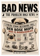 Cover-Bild zum Titel 'Der böse Mops war es wahrscheinlich. (Wandkalender 2027 DIN A4 hoch), CALVENDO Monatskalender' von 'The Problem Dog Club'