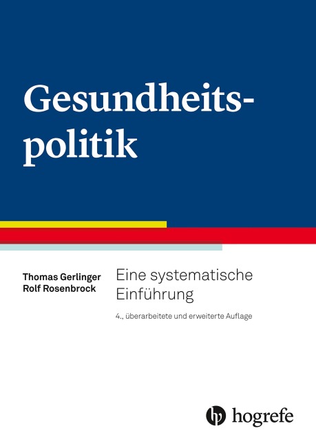 Gesundheitspolitik - Rolf Rosenstock, Thomas Gerlinger