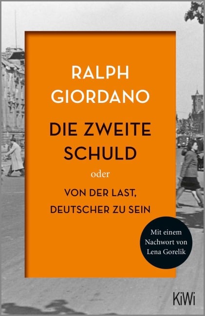 Die zweite Schuld - Ralph Giordano