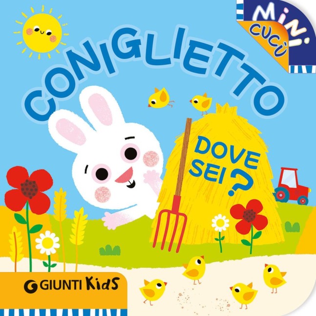 Coniglietto dove sei? Mini cucù - Martina Boschi