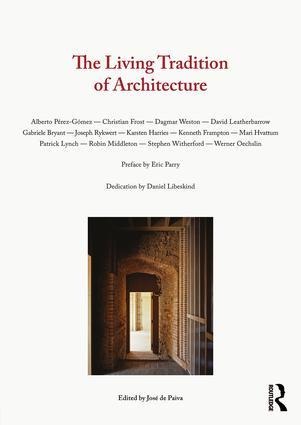 The Living Tradition of Architecture - 