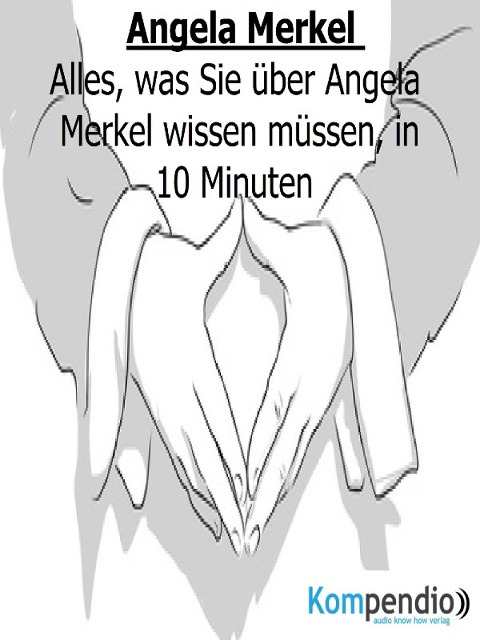 Angela Merkel (Biografie kompakt) - Alessandro Dallmann