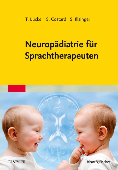 Neuropädiatrie für Sprachtherapeuten - 