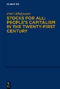Cover-Bild zum Titel 'Stocks for All: People's Capitalism in the Twenty-First Century' von 'Petri Mäntysaari'