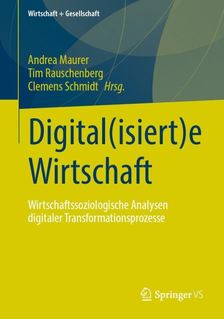 Digital(isiert)e Wirtschaft - 