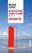 Cover-Bild zum Titel 'Gebrauchsanweisung für das Jenseits' von 'Bruno Jonas'