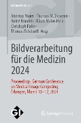 Cover-Bild zum Titel 'Bildverarbeitung für die Medizin 2024' von ''