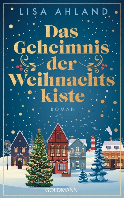 Das Geheimnis der Weihnachtskiste - Lisa Ahland