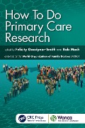 Cover-Bild zum Titel 'How To Do Primary Care Research' von ''