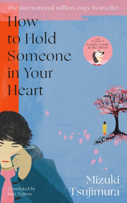 How to Hold Someone in your Heart - Mizuki Tsujimura
