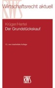 Cover-Bild zum Titel 'Der Grundstückskauf' von 'Wolfgang Krüger, Christian Hertel'