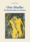 Otto Mueller - Dieter W. Posselt