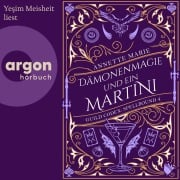 Cover-Bild zum Titel 'Dämonenmagie und ein Martini' von 'Annette Marie'