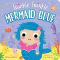 Cover-Bild zum Titel 'Twinkle, Twinkle, Mermaid Blue' von 'Jeffrey Burton'