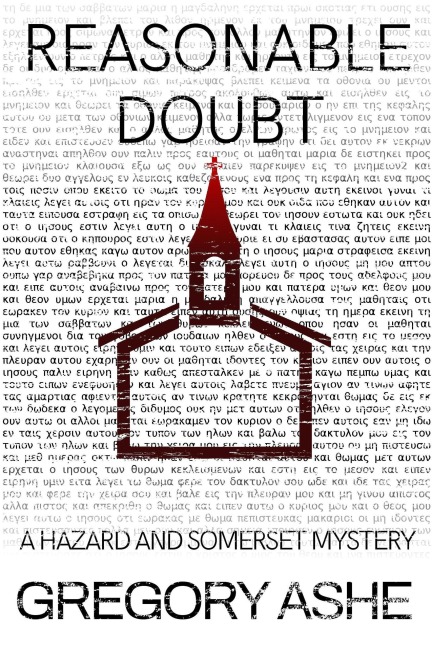 Reasonable Doubt (The Hazard and Somerset Mysteries, #5) - Gregory Ashe