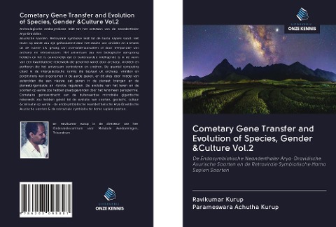 Cometary Gene Transfer and Evolution of Species, Gender &Culture Vol.2 - Ravikumar Kurup, Parameswara Achutha Kurup