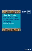 Cover-Bild zum Titel 'Liber de principiis motus processivi. Über die Prinzipien der fortschreitenden Bewegung' von 'Albertus Magnus'