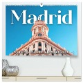 Madrid - Spaniens bezaubernde Hauptstadt. (hochwertiger Premium Wandkalender 2025 DIN A2 quer), Kunstdruck in Hochglanz - Sf Sf