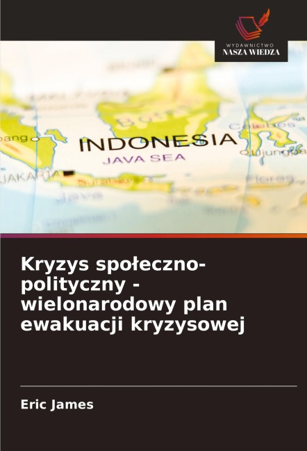 Kryzys spo¿eczno-polityczny - wielonarodowy plan ewakuacji kryzysowej - Eric James