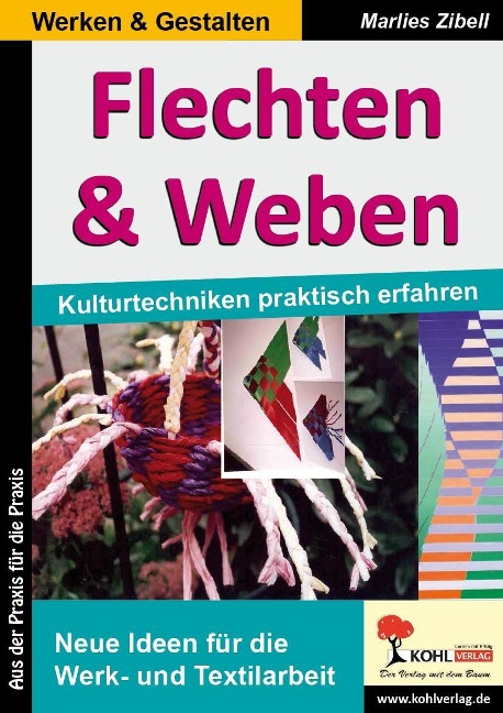 Flechten & Weben - Marlies Zibell