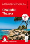 Cover-Bild zum Titel 'ROTHER Wanderführer Chalkidiki - Thassos. 47 Touren auf Kassandra und Sithonia, in der Mönchsrepublik Athos und auf der Insel Thassos' von 'Hartmut Engel'