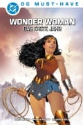 Cover-Bild zum Titel 'DC Must-Have: Wonder Woman: Das erste Jahr' von 'Greg Rucka, Bilquis Evely, Nicola Scott'