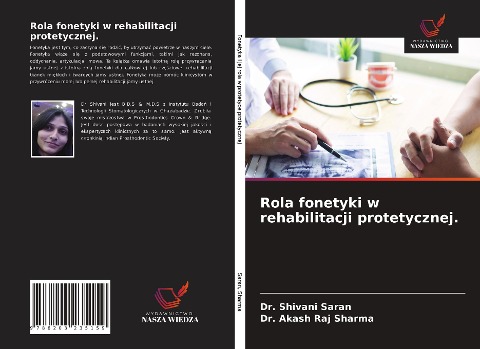 Rola fonetyki w rehabilitacji protetycznej. - Shivani Saran, Akash Raj Sharma