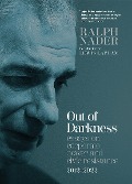 Out of Darkness - Ralph Nader