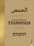 Cover-Bild zum Titel 'Auf den Spuren des Hummus' von 'Ariel Rosenthal, Orly Peli-Bronshtein, Dan Alexander'