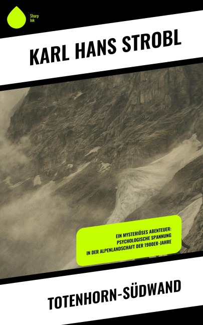 Totenhorn-Südwand - Karl Hans Strobl
