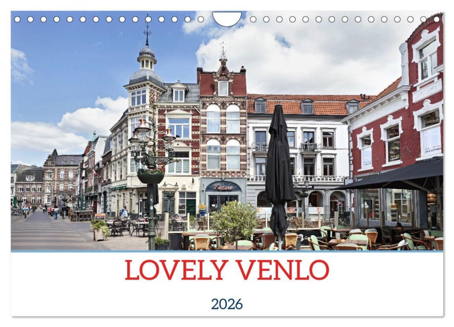 LOVELY VENLO (Wall Calendar 2026 DIN A4 landscape), CALVENDO 12 Month Wall Calendar - U. Boettcher
