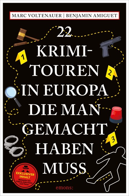 22 Krimi-Touren in Europa, die man gemacht haben muss - Marc Voltenauer, Benjamin Amiguet