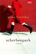 Cover-Bild zum Titel 'Scherbenpark' von 'Alina Bronsky'