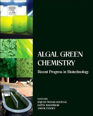 Algal Green Chemistry - 