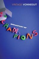Breakfast of Champions - Kurt Vonnegut
