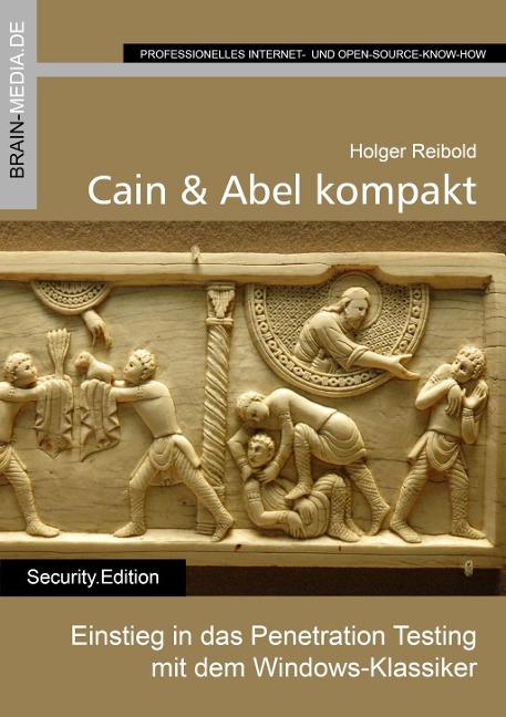 Cain & Abel kompakt - Holger Reibold