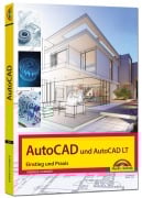 Cover-Bild zum Titel 'AutoCAD und AutoCAD LT - Einstieg und Praxis in die Welt von CAD' von 'Werner Sommer'