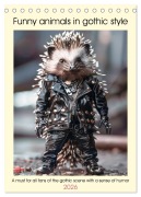 Cover-Bild zum Titel 'Funny animals in gothic style (Desk Calendar 2026 DIN A5 portrait), CALVENDO 12 Month DeskCalendar' von 'Peter Ruebsamen'