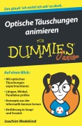 Cover-Bild zum Titel 'Optische Täuschungen animieren für Dummies Junior' von 'Joachim Wedekind'