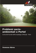 Cover-Bild zum Titel 'Problemi socio-ambientali a Portel' von 'Vanessa Abreu'