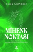 Cover-Bild zum Titel 'Mihenk Noktasi' von 'Hasan Türkyilmaz'